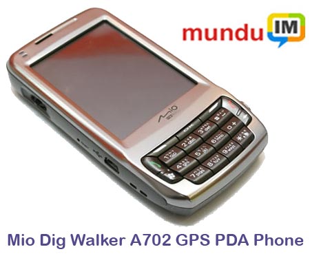 Mio Dig Walker A702 GPS PDA Phone and Mundu IM